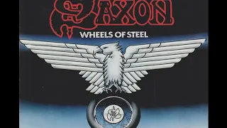 S̲axon – W̲heels Of S̲teel (Full Album) 1980