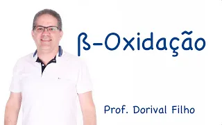 ß Oxidação