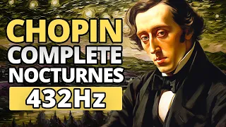 Chopin - Complete Nocturnes in 432 Hz