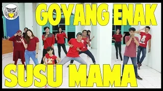 GOYANG ENAK SUSU MAMA - Choreography by Diego Takupaz