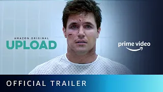 Upload - Official Trailer 2020 I New Sci-Fi Series 2020 | Amazon Prime Video