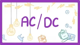 GCSE Physics - Alternating (AC) and Direct Current (DC)  #21