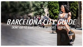 DO NOT GO TO BARCELONA! Barcelona horror story. STAY AWAY. Travel guide FAIL.