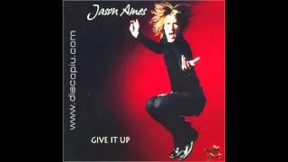 Jason Ames - Give it up