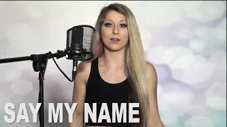 Say My Name (English & Spanish) - David Guetta, Bebe Rexha & J Balvin (Ariel Rose Cover)