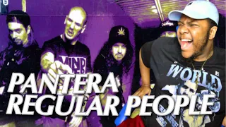 THIS SONG SMACKED ME IN THE FACE!! Pantera - Regular People | (REACTION)!!