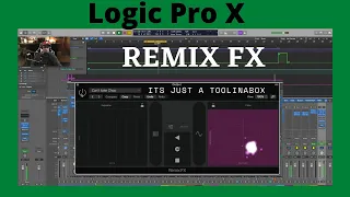 Logic Pro X Remix FX