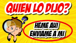 ¿QUIEN LO DIJO? #1 / 20 PREGUNTAS BIBLICAS