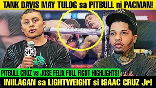 🥊TANK DAVIS, may KALALAGYAN sa ALAGANG PITBULL ni PACMAN! ISAAC CRUZ Jr, DEHADO PERO MALAKI PAG-ASA!