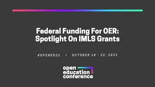 Federal Funding For OER: Spotlight On IMLS Grants