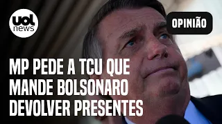 Bolsonaro deve devolver presentes recebidos no mandato, solicita MP ao TCU