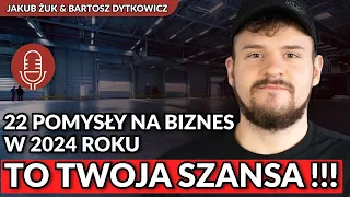 JAKĄ FIRMĘ WARTO ZAŁOŻYĆ w 2024 ? 22 sprawdzone POMYSŁY na BIZNES, STABILNE ZAROBKI