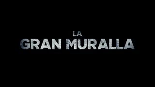 La Gran Muralla: Tráiler 2. En Español HD 1080P