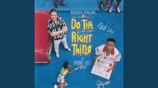 Fight The Power (From "Do The Right Thing" Soundtrack)