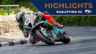 Qualifying 2 Highlights | 2023 Isle of Man TT Races