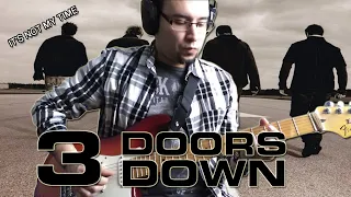 3 Doors Down - It's Not My Time (Guitar Cover)