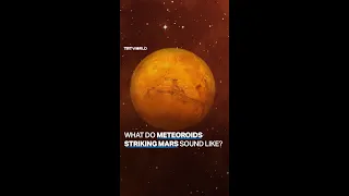 Sound of meteoroid striking Mars captured by NASA – a first