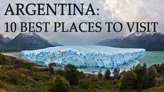 Argentina: 10 best places to visit