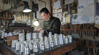 The process of making tin cups. Japan's wonderful tin artisans.