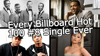 Every Billboard Hot 100 #8 Single Ever (1958-2023)