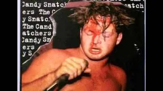 The Candy Snatchers - Sauced Again