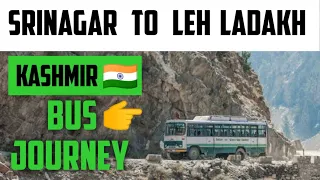 SRINAGAR - LEH Bus Journey | JKSRTC Semi-Delux Bus | 2022