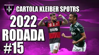 DICAS #15 RODADA | CARTOLA FC 2022 | ESBOÇO