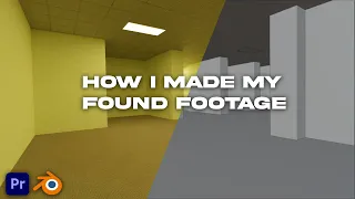 How I Made My Backrooms - Found Footage