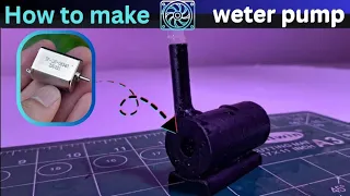 How to make mini water pump at home #water pump