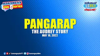 Barangay Love Stories: Iniwan ang corporate job para magtayo ng flower shop (Audrey Story)