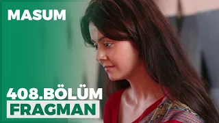 Masum 408. Bölüm Fragmanı - 4 Mayıs Salı