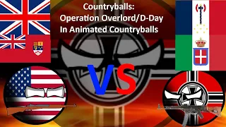 Countryballs: Operation Overlord/D-Day In Animated Countryballs