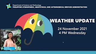 Public Weather Forecast Issued at 4:00 PM November 24, 2021