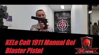 KELe Colt 1911 Manual Gel Blaster Pistol by X-Force Tactical