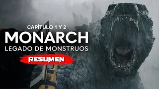 MONARCH (Godzilla) Capítulo 1 y 2  LEGADO DE LOS MONSTRUOS (2023) | Resumen en 10 Minutos APPLE TV+