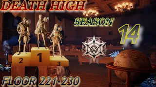 Lifeafter - Death High Season 14 | Floor 221-230 Speed run