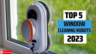 Window Cleaning Robots | Top 5 Best  Window Cleaning Robots Of 2023