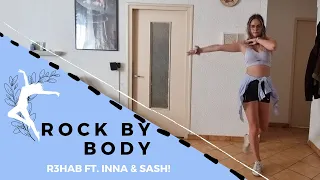 FIT'DANCE : ROCK MY BODY R3HAB ft. Inna & Sash!