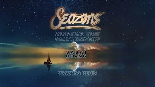 SABAI & Hoang North Star ft Casey Cook (Seazons Remix)