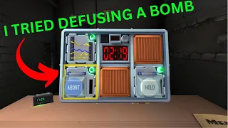 I tried defusing a bomb