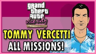 GTA Vice City: DEFINITIVE EDITION - ALL of Tommy's Missions ("Mischief Managed" Achievement!) #GTAVC