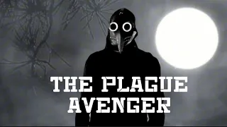 The Plague Avenger - Neo Noir Short Film