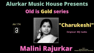 Malini Rajurkar | Raag "Charukeshi" | Original High Quality Audio | Hindustani Classical Vocal