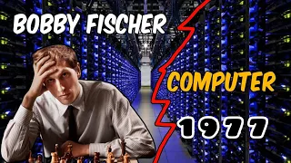 Bobby Fischer's SHOCKING Triumph: How He Defeated a Computer in 1977