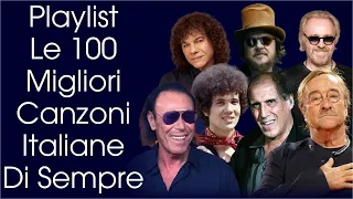 100 migliori canzoni italiane di sempre - Migliore musica italiana di tutti i tempi - Italian Music