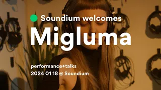 Soundium Welcomes: Migluma