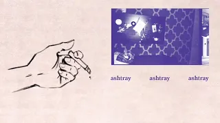 "ashtray" (lyrics) - hippo campus