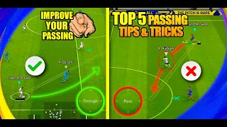 eFootball 2023 | TOP 5 BASIC PASSING TIPS & TRICKS | TO IMPROVE YOUR PASSING | FORMATIONS, PLAYERS