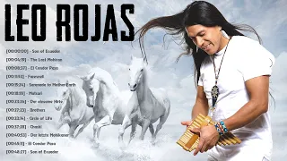 Best Songs of Leo Rojas - Лео Рохас Лучшие Хиты Полный Альбом - Pan Flute Collection