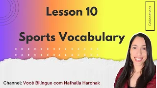 Lesson 10  - Sports Collocations (Vocabulary Expansion Course)